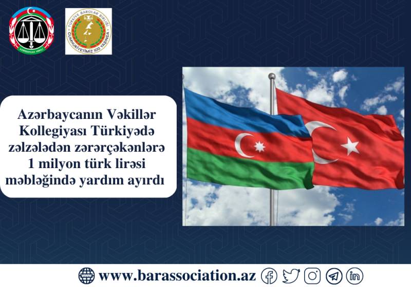 Vəkillər Kollegiyası Türkiyəyə ianə etdi