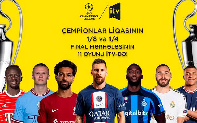 Çempionlar Liqası matçları “İctimai TV”də də yayımlanacaq