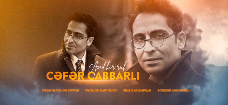 Cəfər Cabbarlını kimlər və niyə təqib edirdilər? - “Azad bir ruh” (VİDEO)