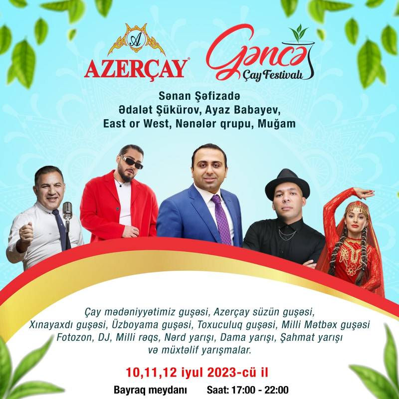 Gəncədə “Azerçay” ilə Çay Festivalı keçiriləcək - FOTOLAR