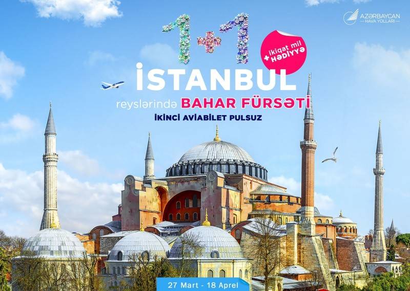 AZAL İstanbul uçuşlarında “1+1” aksiyası və ikiqat mil təklif edir