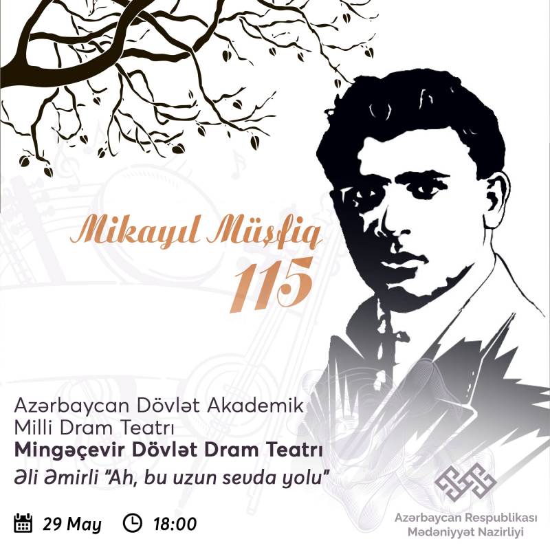 “Ah, bu uzun sevda yolu” tamaşası Mingəçevirdə nümayiş etdiriləcək