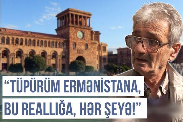 Tüpürüm Ermənistana, bu reallığa, hər şeyə! - Erməni ziyalısı (VİDEO)