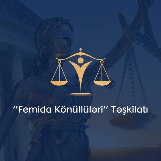 “Femida Könüllüləri” Təşkilatı təsis edildi - FOTOLAR