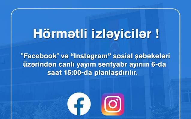 “Azəriqaz” rəhbərliyinin növbəti canlı yayımı planlaşdırılır