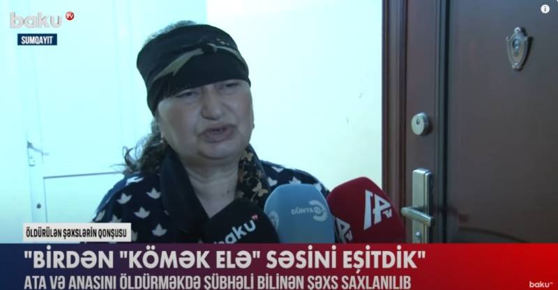 \"Kömək elə\" sözünü eşitdik, getdk, gördük keçiniblər\" - Qətlə yetirilən ər və arvadın qonşusu (VİDEO)