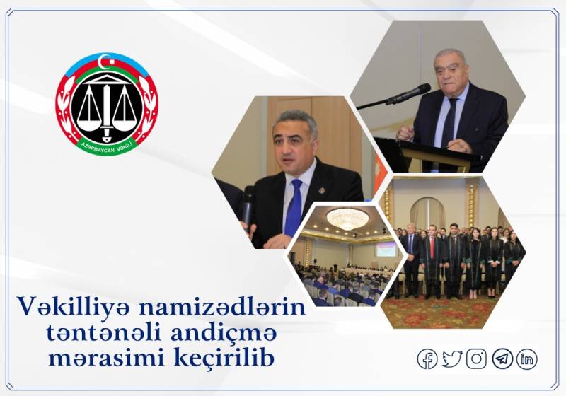 Vəkilliyə namizədlərin təntənəli andiçmə mərasimi keçirildi - FOTOLAR
