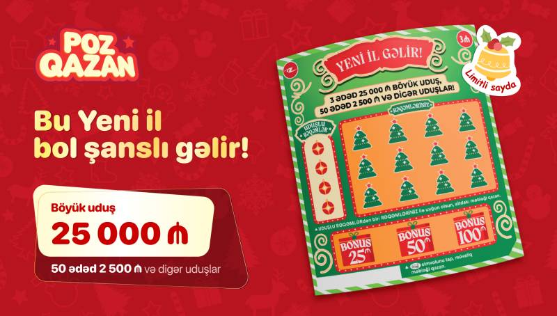Bayrama özəl “Yeni il gəlir” lotereyası satışa çıxdı 