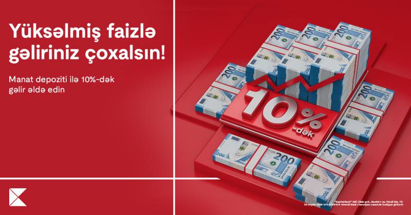 Kapital Bank depozit faizlərini 10%-ə qaldırdı