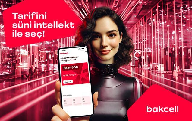 “Bakcell” tətbiqində süni intellekt dəstəkli “Tarif Məsləhətçisi”ni təqdim etdi 