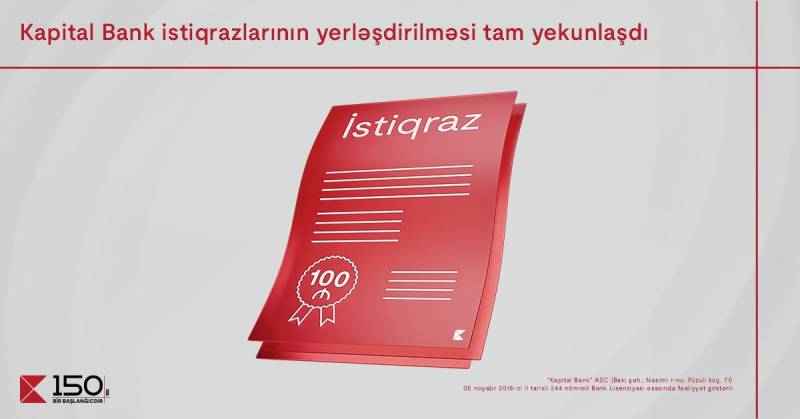 Kapital Bank-ın manat istiqrazlarının 2-ci tranşının yerləşdirilməsi yekunlaşdı 