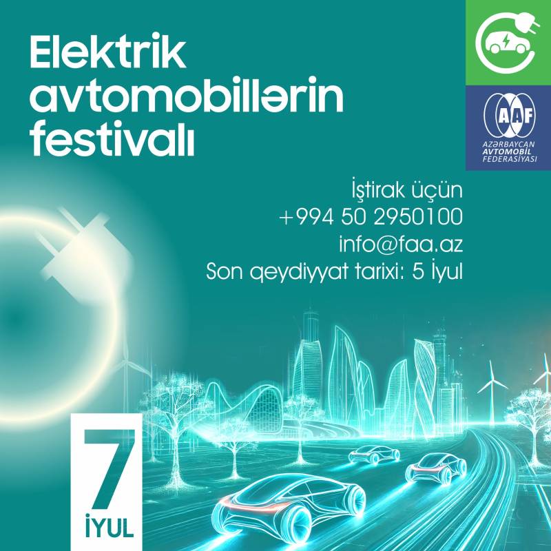 Azərbaycanda ilk dəfə Elektrik Avtomobillərin Festivalı keçirilir 