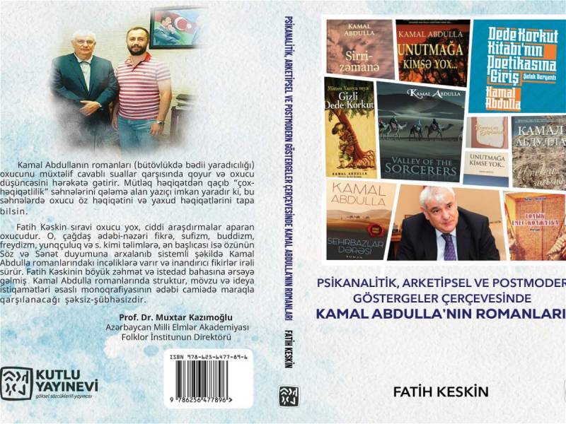 Türkiyədə Kamal Abdullanın yaradıcılığına həsr olunan kitab işıq üzü gördü