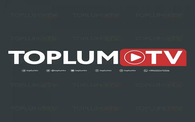 Toplum TV-nin ofisində və digər ünvanlarda axtarış aparıldı