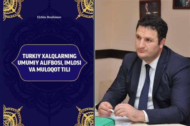 Türkoloq alim Elçin İbrahimovun kitabı Özbəkistanda çap olundu