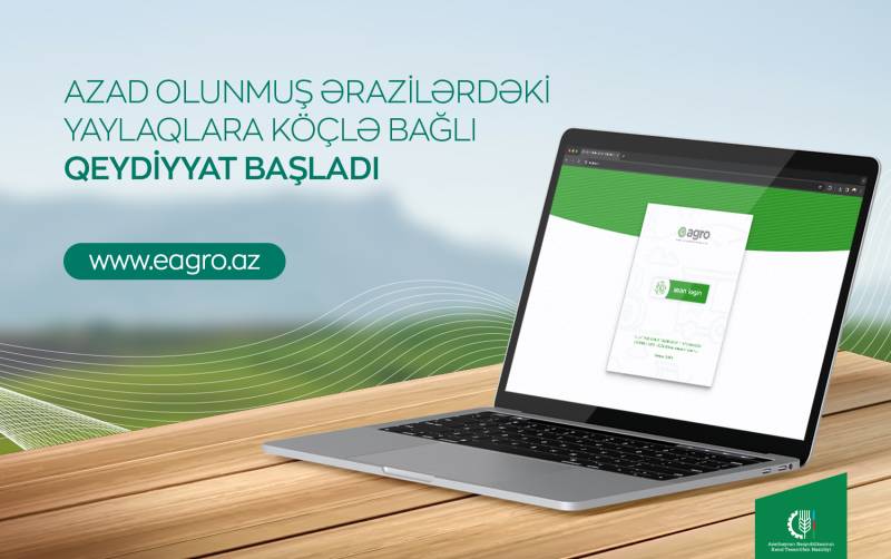 Azad olunmuş ərazilərdəki yaylaqlara köçlə bağlı qeydiyyat başladı