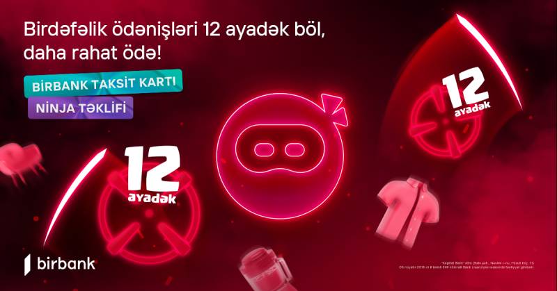 Birbank-dan daha bir yenilik: Ninja təklifi artıq mobil tətbiqdə 