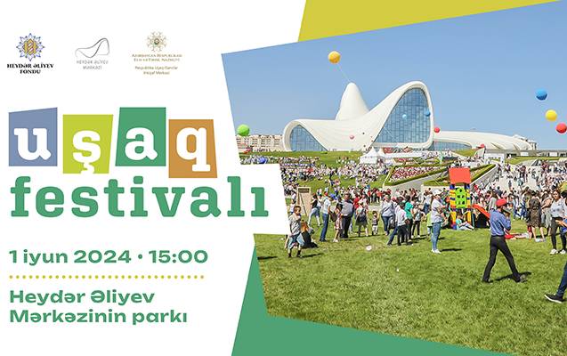 Heydər Əliyev Mərkəzinin parkında Uşaq festivalı təşkil olunacaq