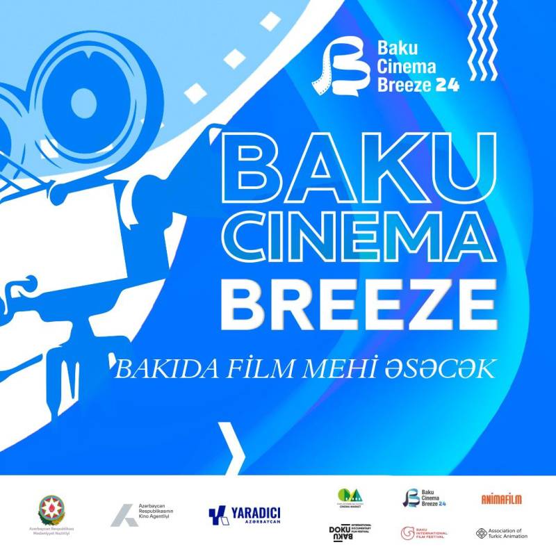 \"Baku Cinema Breeze\" beynəlxalq film festivalının açılışına sayılı günlər qaldı