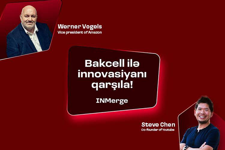 \"Bakcell\" “INMerge” İnnovasiya Sammitinin tərəfdaşıdır 