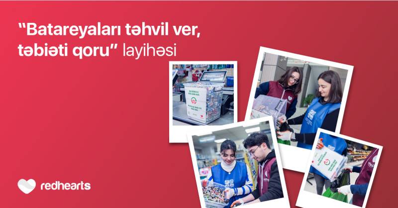Qırmızı Ürəklər Fondunun ekoloji təşəbbüsü davam edir - 100 kq batareya toplandı