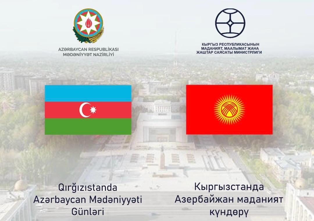 Qırğızıstanda Azərbaycan Mədəniyyəti Günləri başlanır&nbsp;&nbsp;