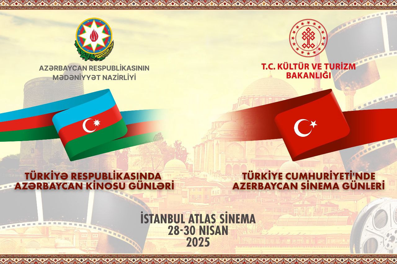 İstanbulda “Azərbaycan Kino Günləri” keçiriləcək