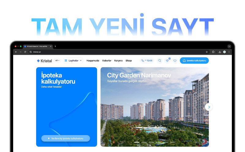 Arzundakı mənzilə indi daha yaxınsan – kristal.az