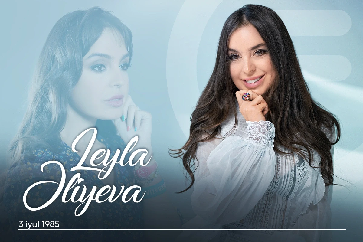 Leyla Əliyevanın doğum günüdür