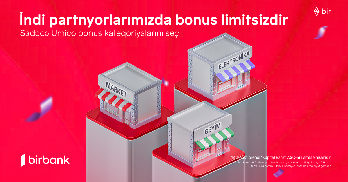 Birbank kartlarında yeni dövr: limitsiz bonuslar ilə daha çox qazanmaq imkanı&nbsp;