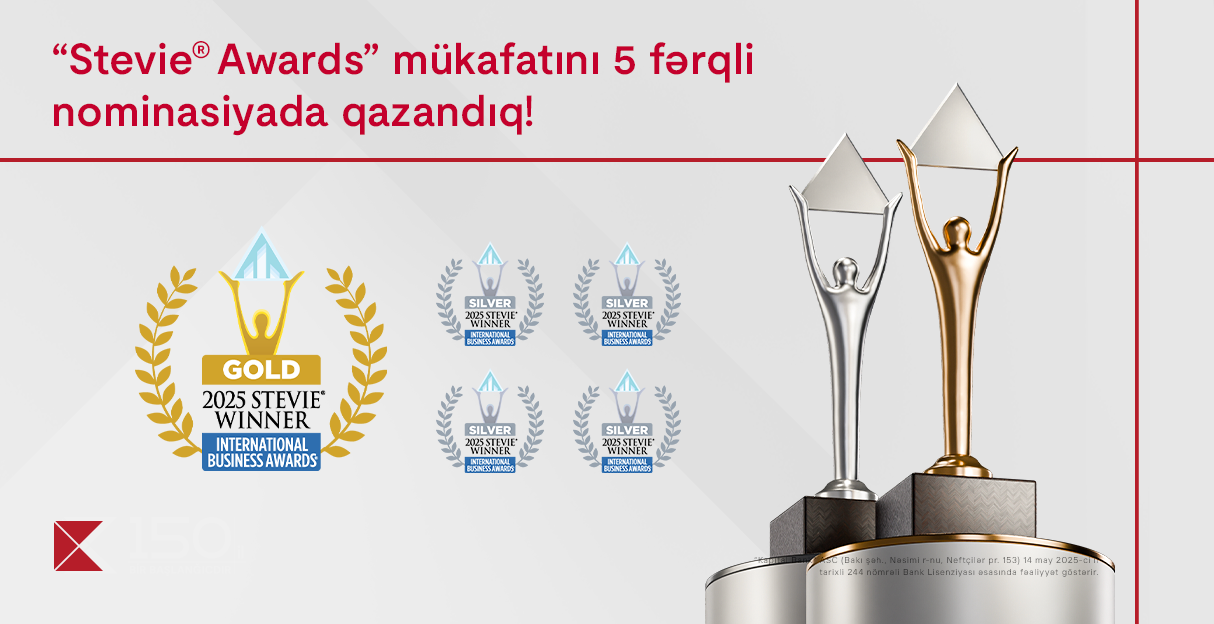 Kapital Bank 5 nominasiyada nüfuzlu “Stevie Awards” mükafatına layiq görüldü