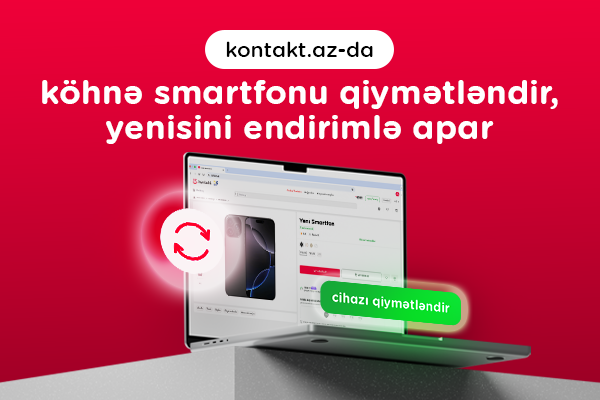 Köhnə smartfonunu bir kliklə kontakt.az-da dəyərləndir&nbsp;