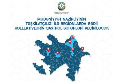 Bədii kollektivlərin regionlara ilk qastrol səfərləri başlayır - FOTO