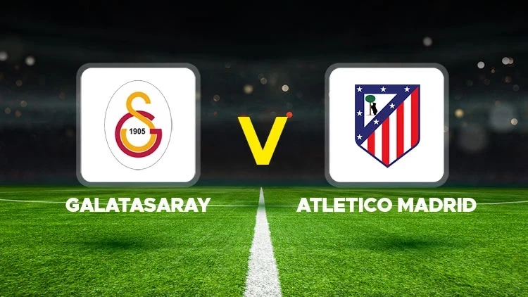 \"Qalatasaray\" - \"Atletiko\": \"Cimbom\" çətin sınaq qarşısında 