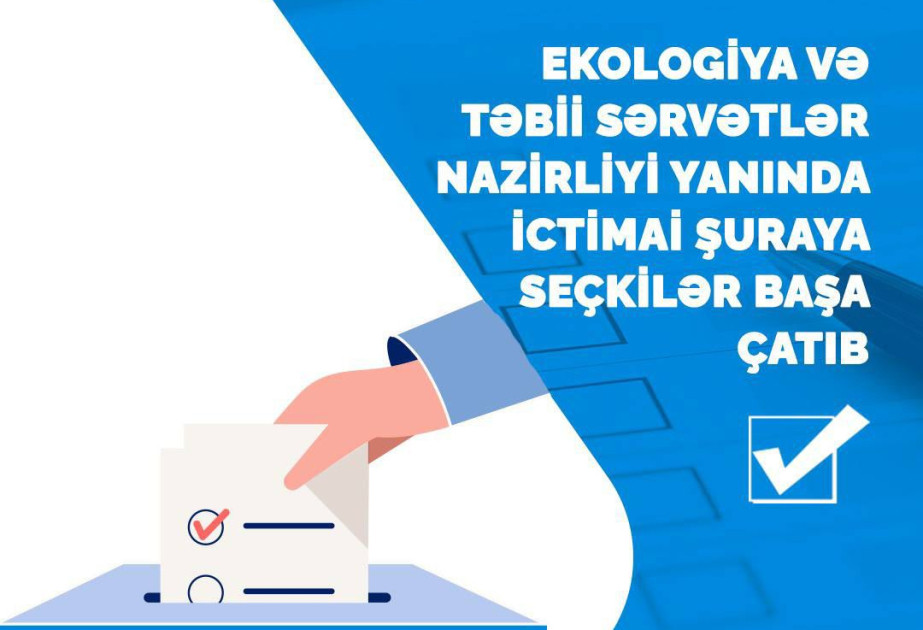 ETSN yanında İctimai şuraya yeni üzvlər seçilib