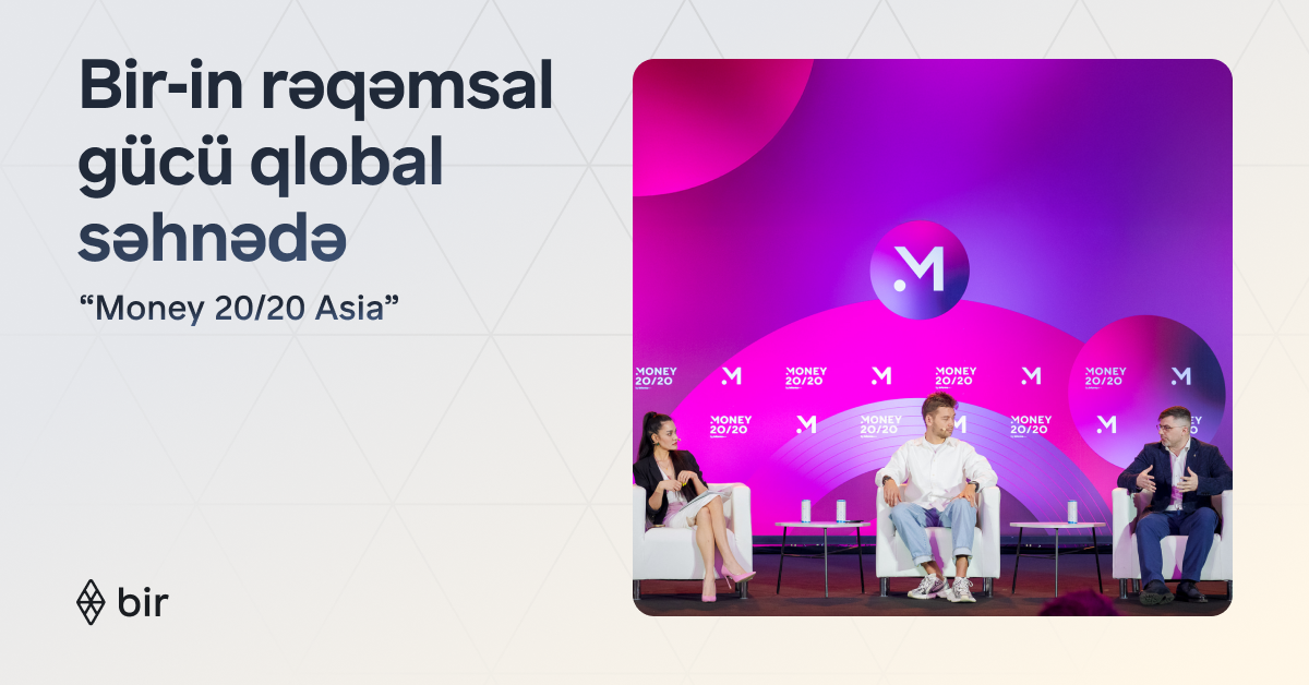 Bir Azərbaycanın rəqəmsal transformasiya təcrübəsini “Money20/20 Asia 2026” qlobal səhnəsinə daşıdı