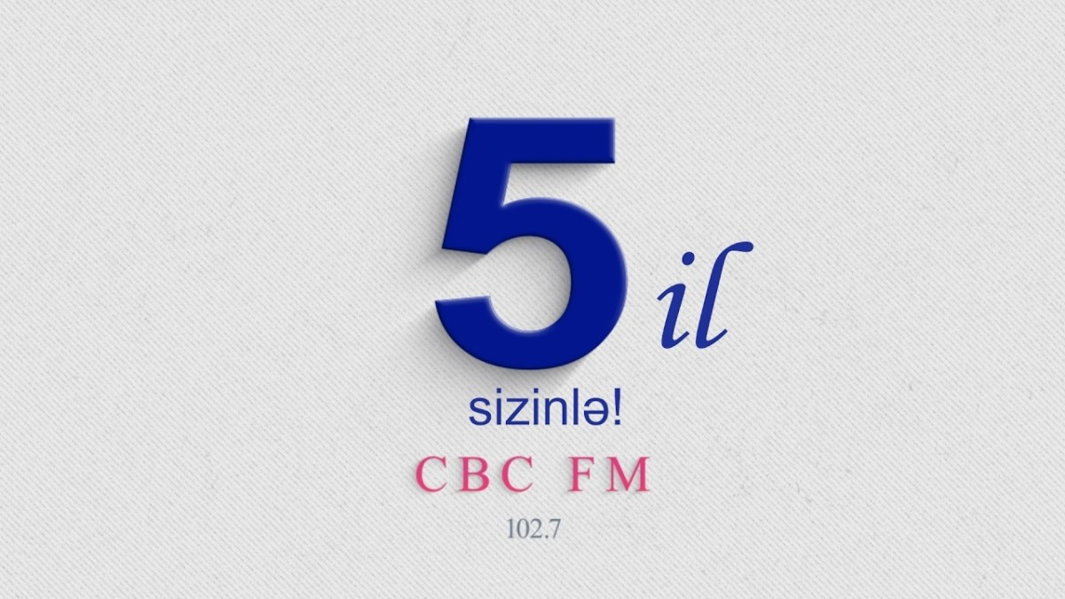 CBC FM 5 yaşında