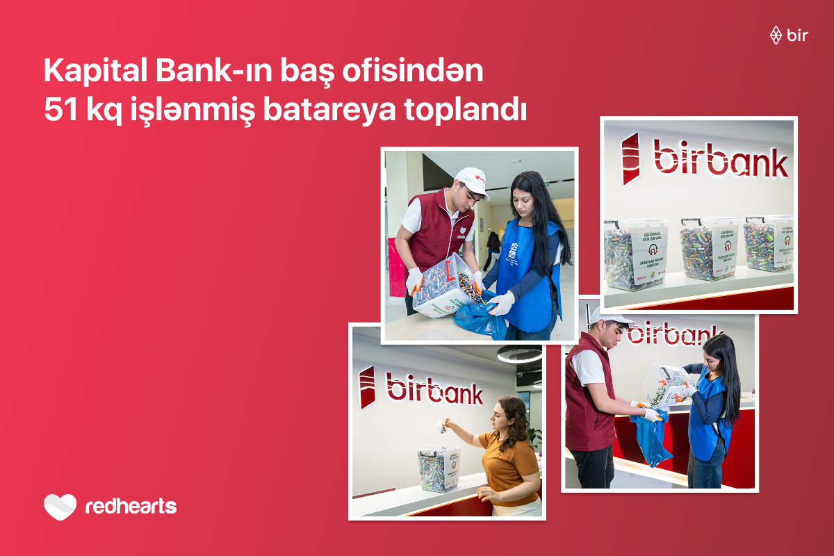 Kapital Bank-ın baş ofisindən 51 kq işlənmiş batareya toplandı