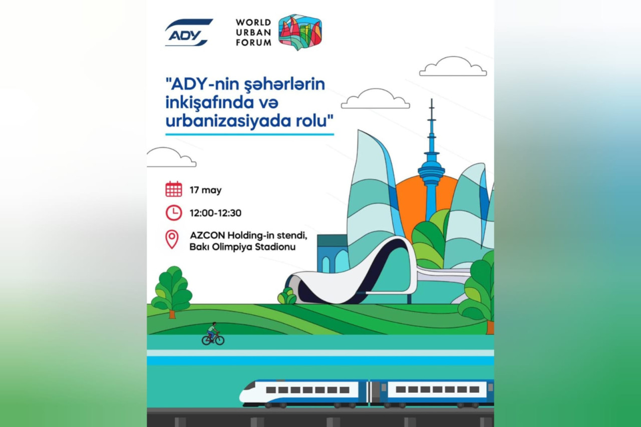 “ADY-nin şəhərlərin inkişafı və urbanizasiyada rolu” mövzusunda infosessiya keçiriləcək