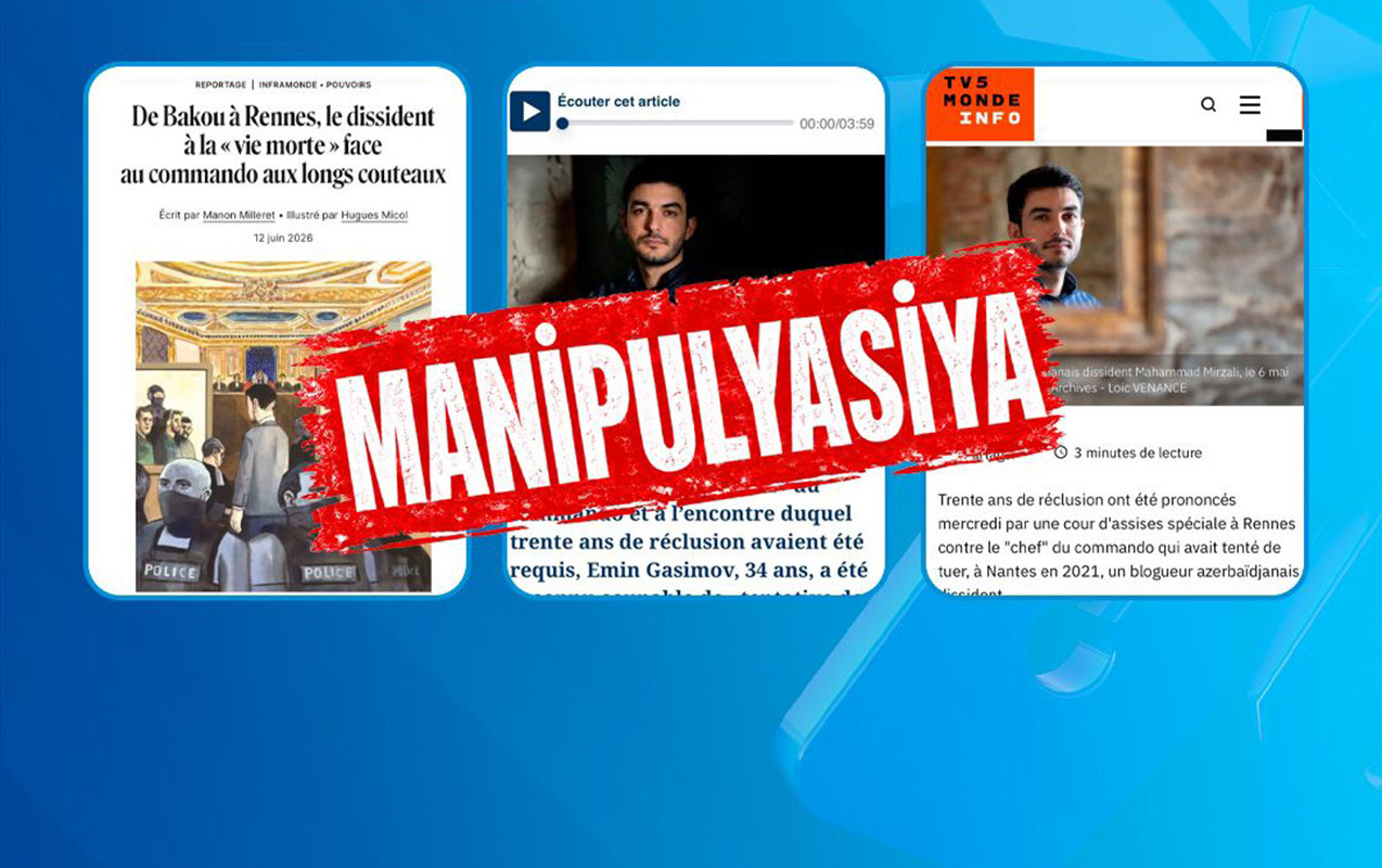 “Fransa mediasının Azərbaycana qarşı qarayaxma kampaniyasını pisləyirik” - MEDİA