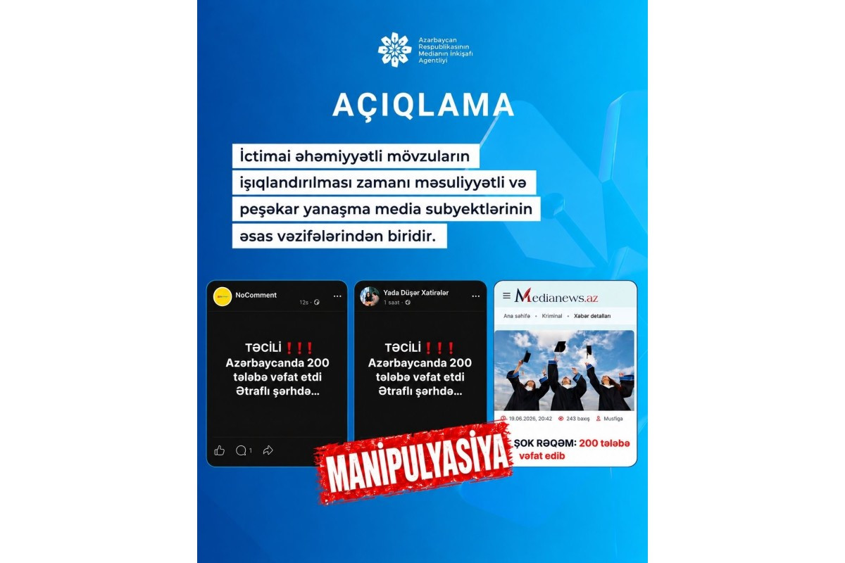 \"Bəzi saytlarda şişirdilmiş başlıqlar süni ajiotaj yaradıb\" - MEDİA