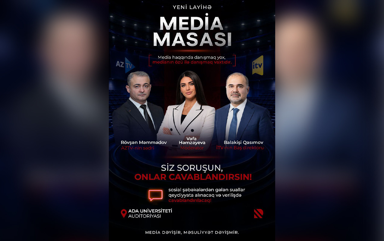 Televiziya rəhbərləri açıq müzakirəyə çıxır - REAL TV-də yeni layihə 