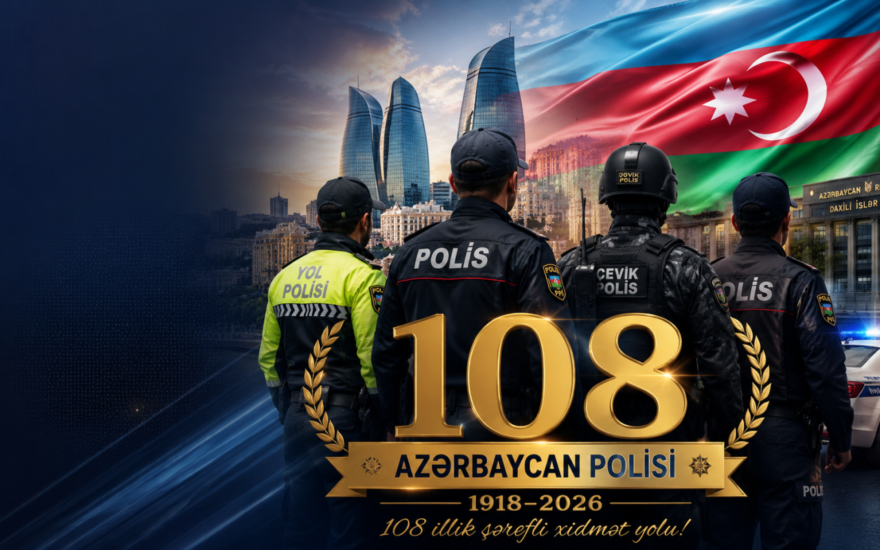 Azərbaycan polisi – 108 illik şərəfli xidmət yolu