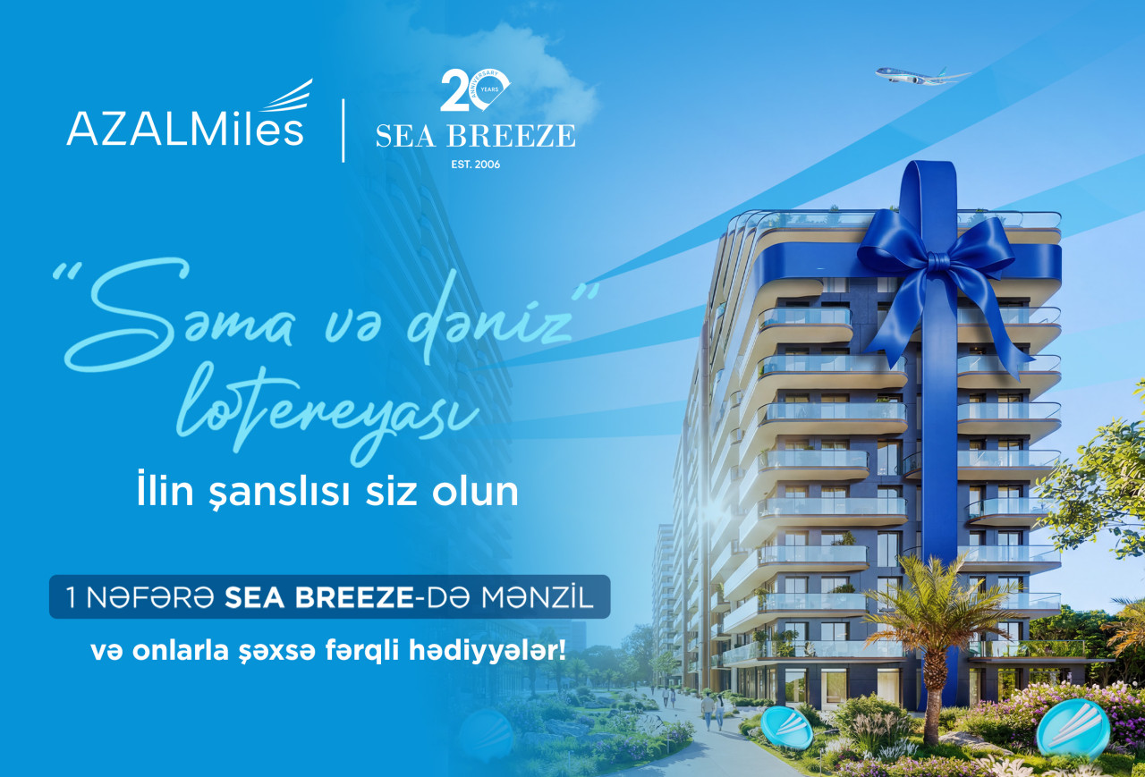 AZAL və \"Sea Breeze\" birgə lotereya kampaniyasına başlayır