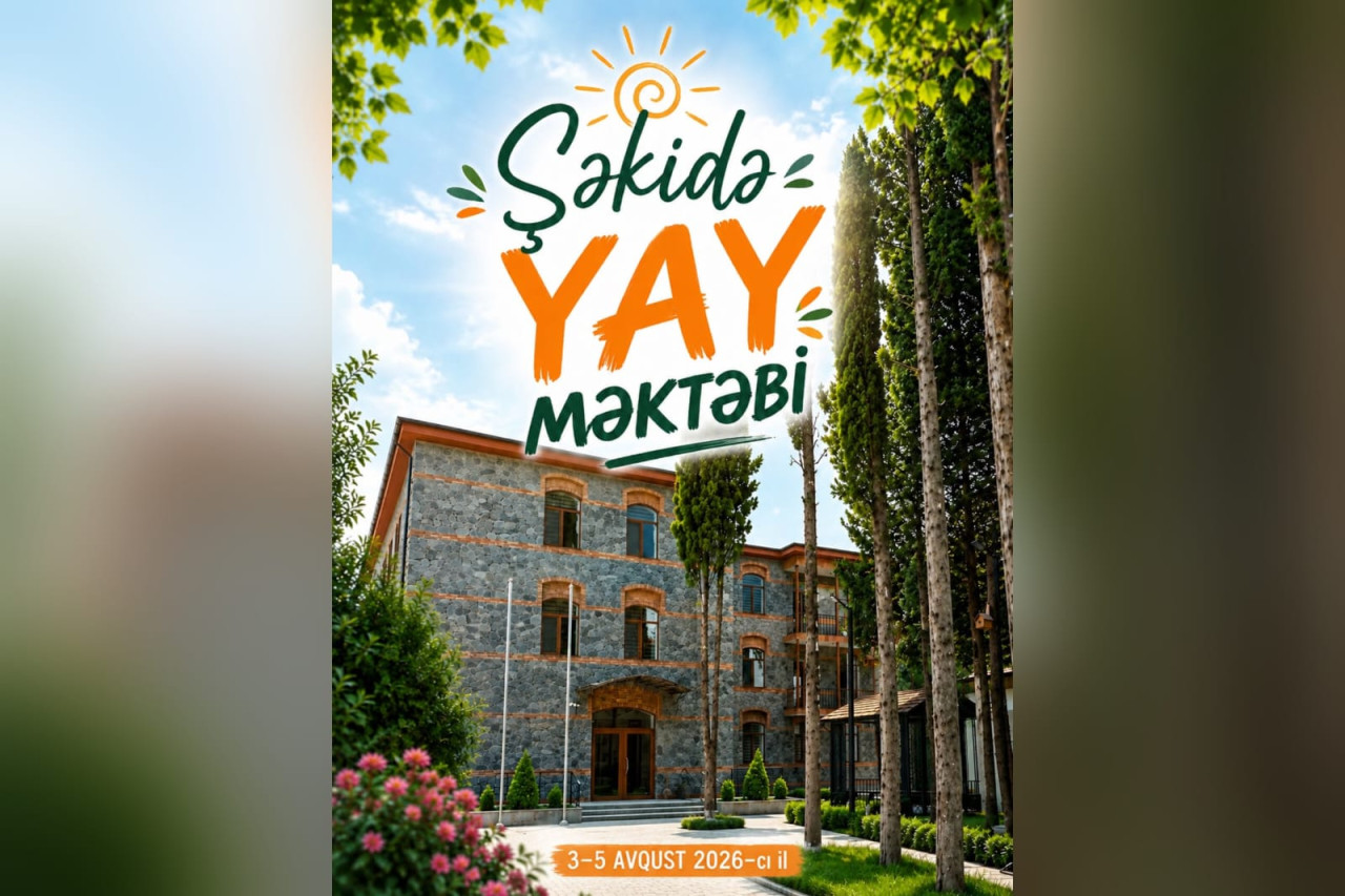 Şəkidə \"Yay məktəbi\" təşkil olunacaq