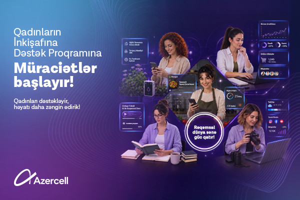 Azercell qadınları dəstəkləyən müsabiqə elan edir&nbsp;