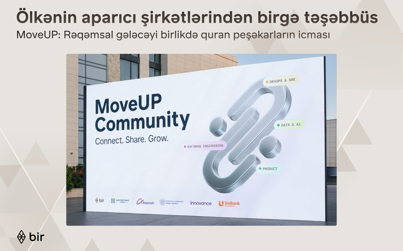 Azərbaycanın aparıcı maliyyə və texnologiya liderlərindən “MoveUP” təşəbbüsü&nbsp;