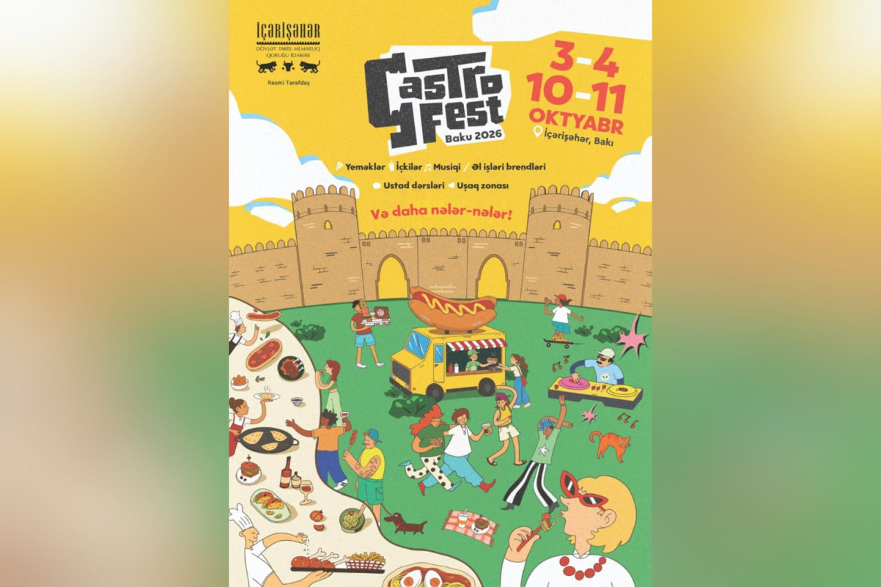 İçərişəhərdə “GastroFest 2026\" festivalı keçiriləcək