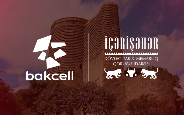 Bakcell İçərişəhərin tarixi irsini rəqəmsal texnologiyalarla canlandıracaq