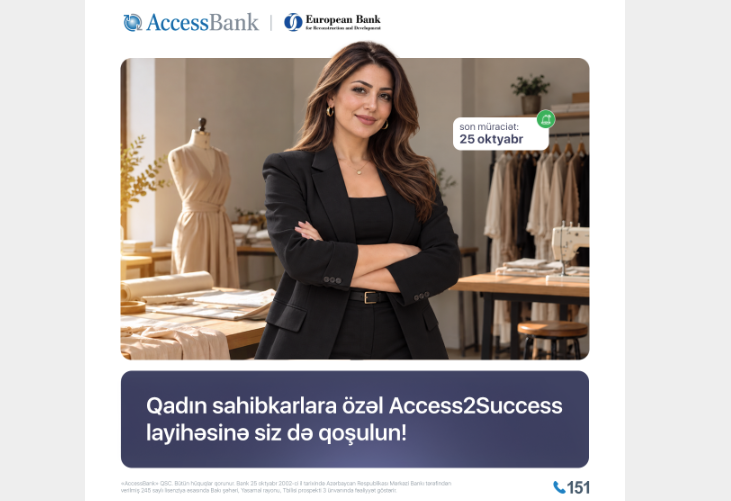 AccessBank qadın sahibkarlar üçün Access2Success layihəsinə 5-ci dəfə start verir